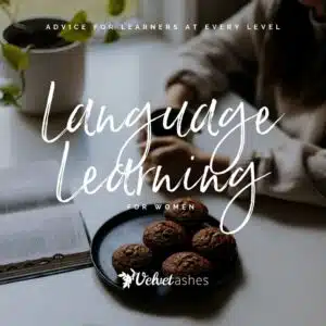Language Learning for Women: Advice for Learners at Every Level